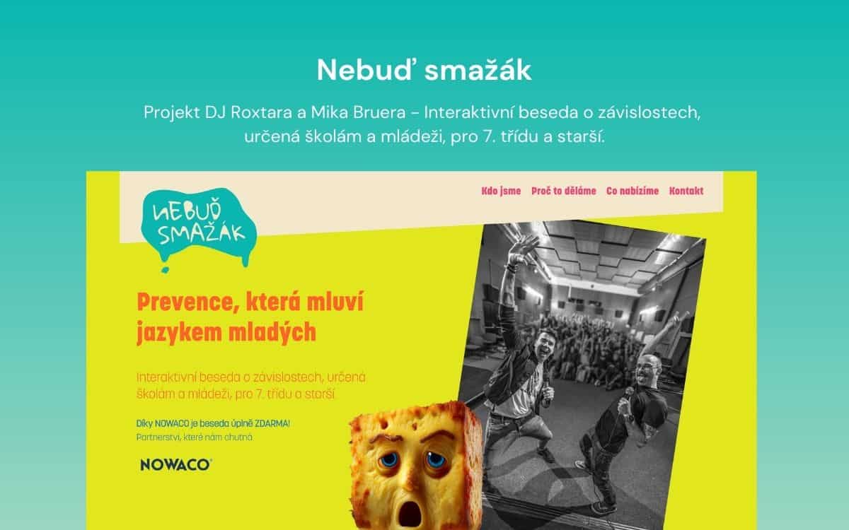 Nebud smažák